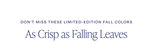 Limited Edition Fall Colors - Image