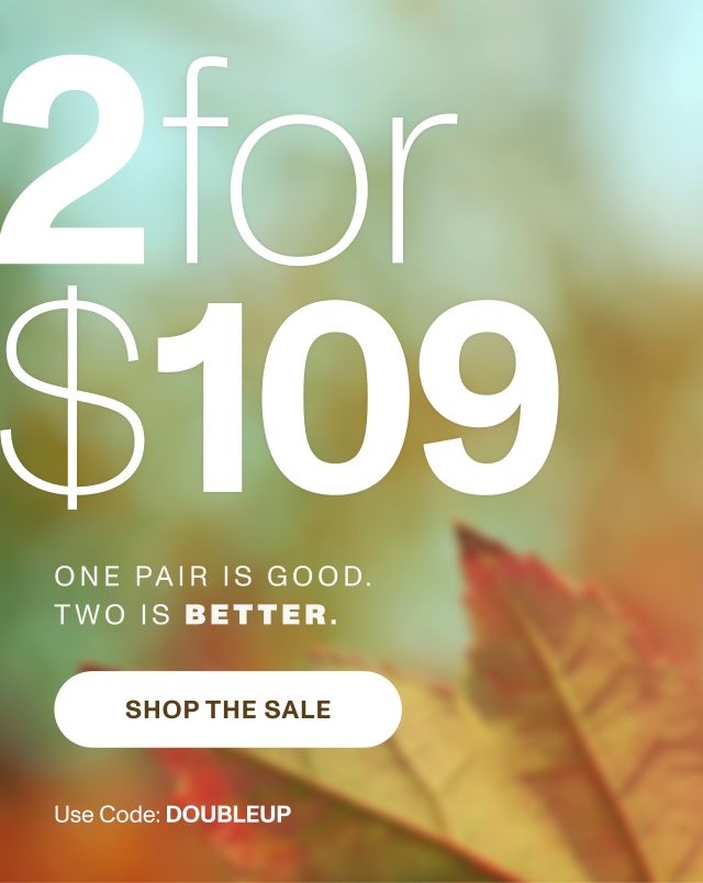 Two For $109 Promo