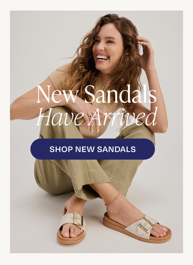 New Sandals Have Arrived
