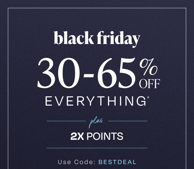 Black Friday - 30%-65% Off Everything - Image