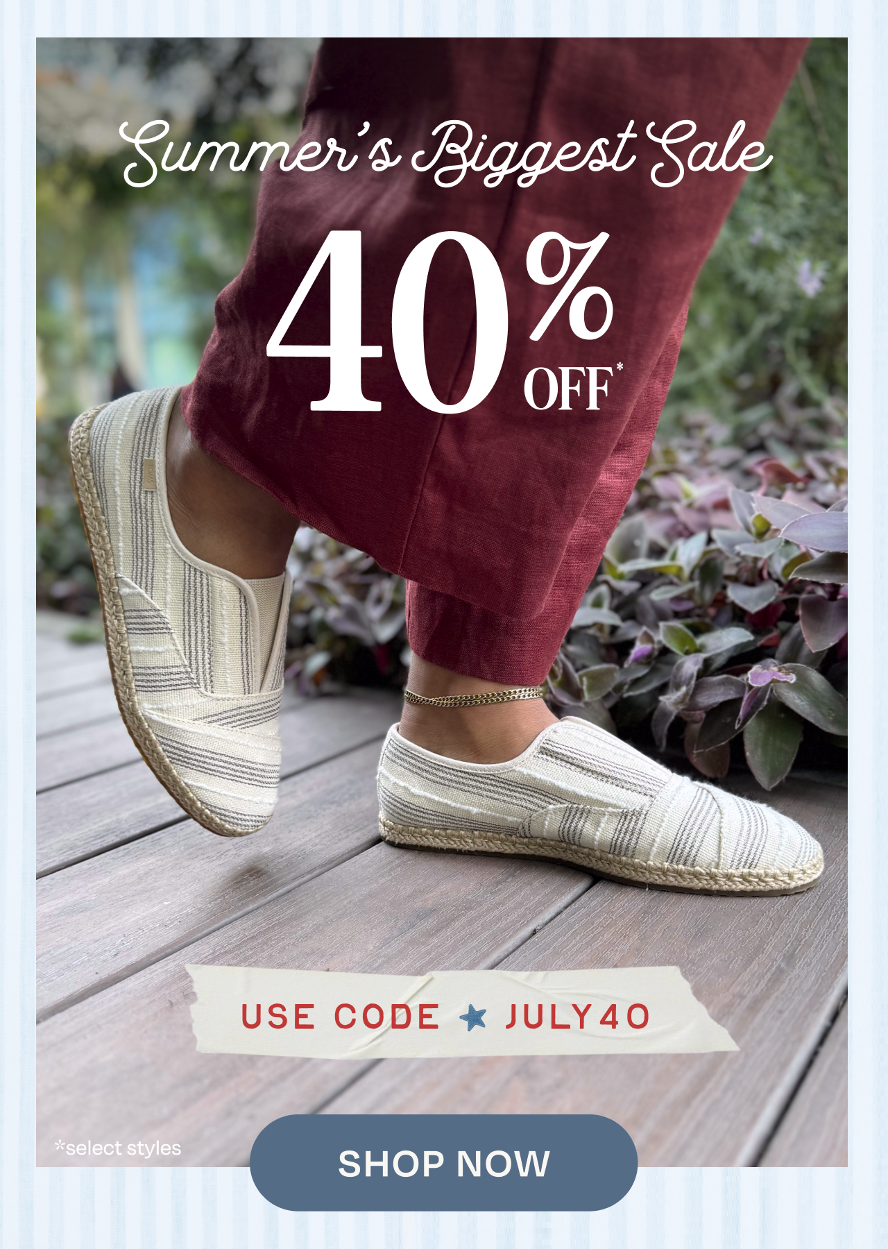 40% Off Select Styles