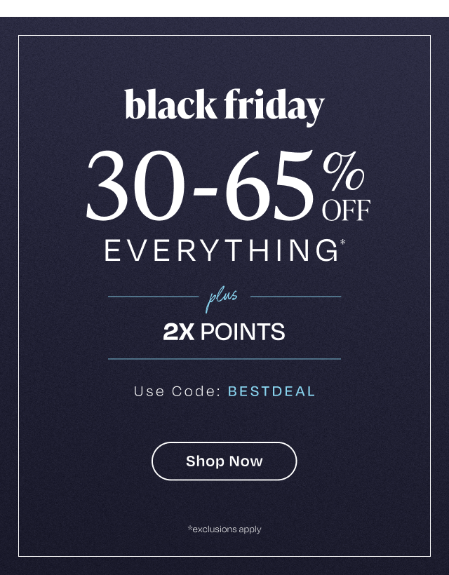 Black Friday 30-65% Off Everything - Image