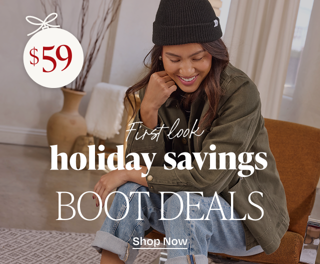 First Look Holiday Savings Boot Deals- Image