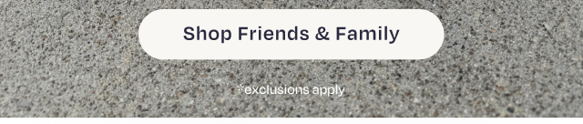 Shop Friends & Family - Image