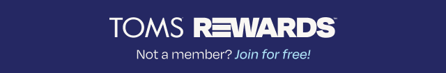 TOMS Rewards - Image