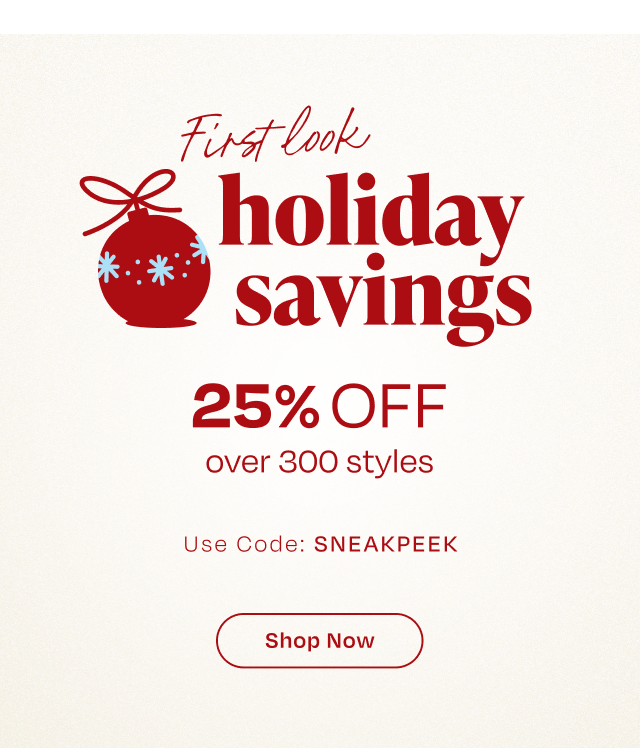First Look Holiday Savings - Image