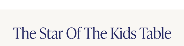 The Star of the Kids Table - Image