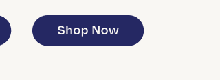 Shop Now - Button Shop Now - Button