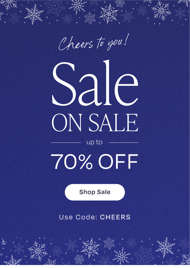 Cheers to You Sale on Sale Up to 70% Off