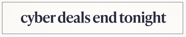 Cyber Deals End Tonight - Image