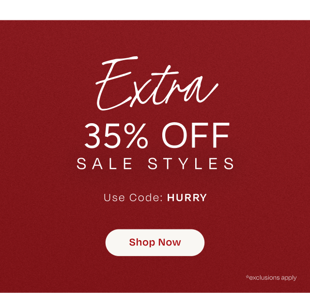 Extra 35% Off Sale Styles. Code: HURRY