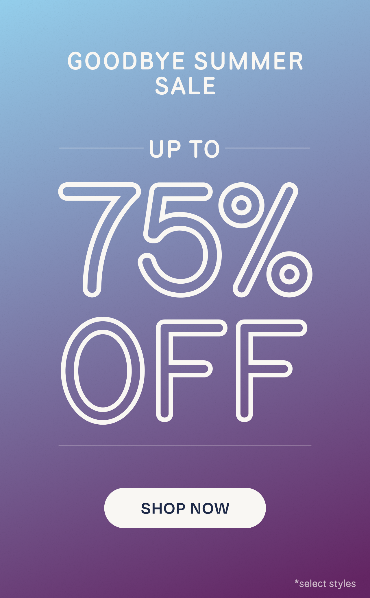 Goodbye Summer Sale
