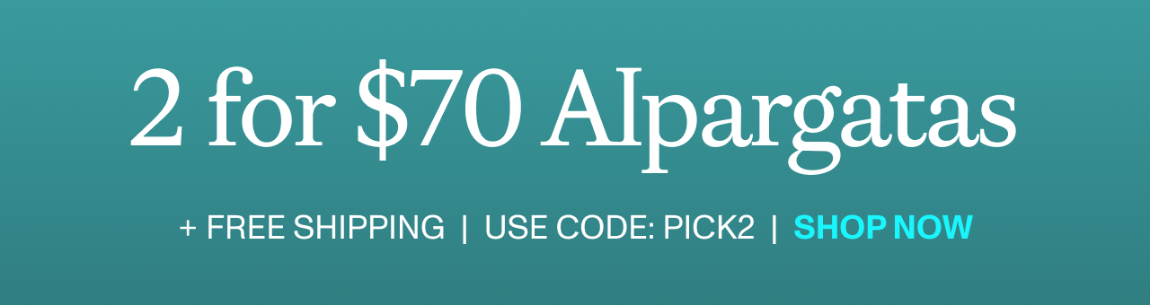 2 for $70 Alpargatas