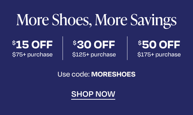 More Shoes, More Savings