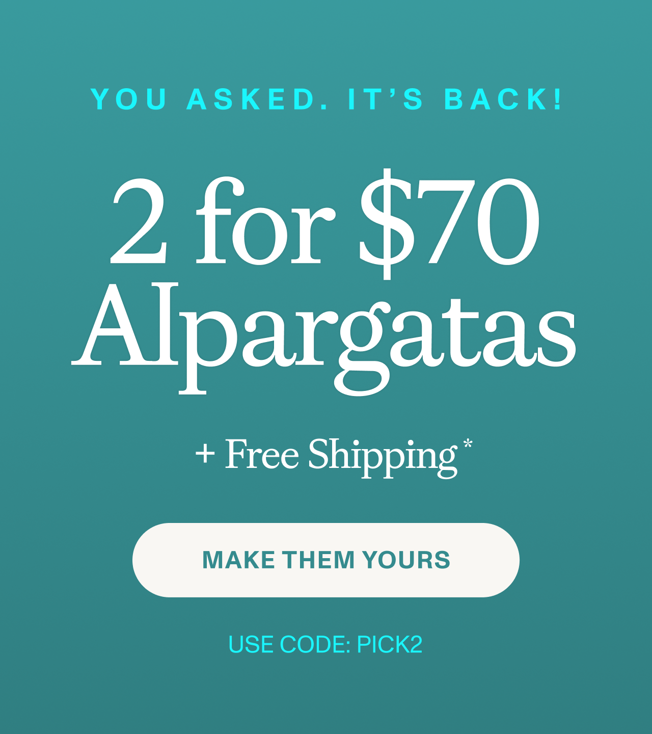 2 for $70 Alpargatas