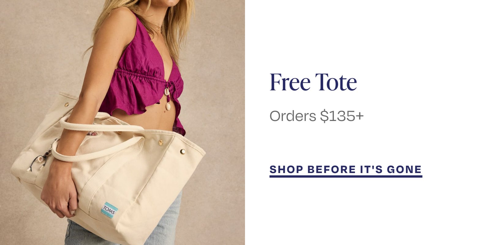Free Tote with Orders $135+