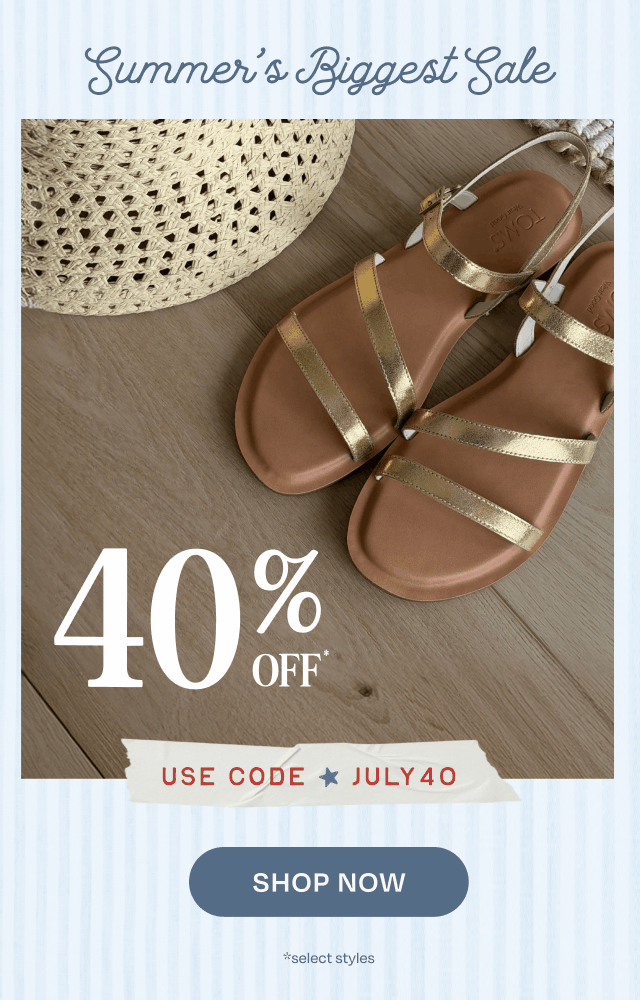 40% Off Select Styles