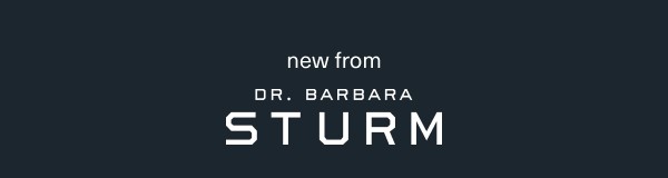 new from doctor barbara sturm