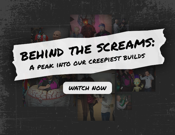 Behind the Screams: A Peak Into Our Creepiest Builds 