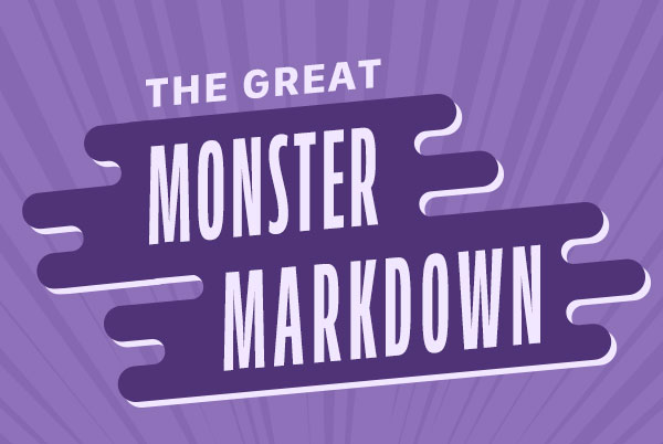 The Great Monster Markdown