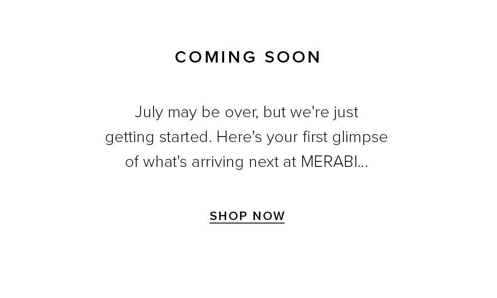 July at MERABI