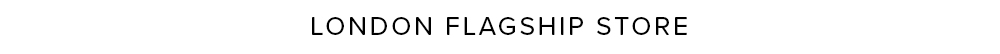 LONDON FLAGSHIP STORE
