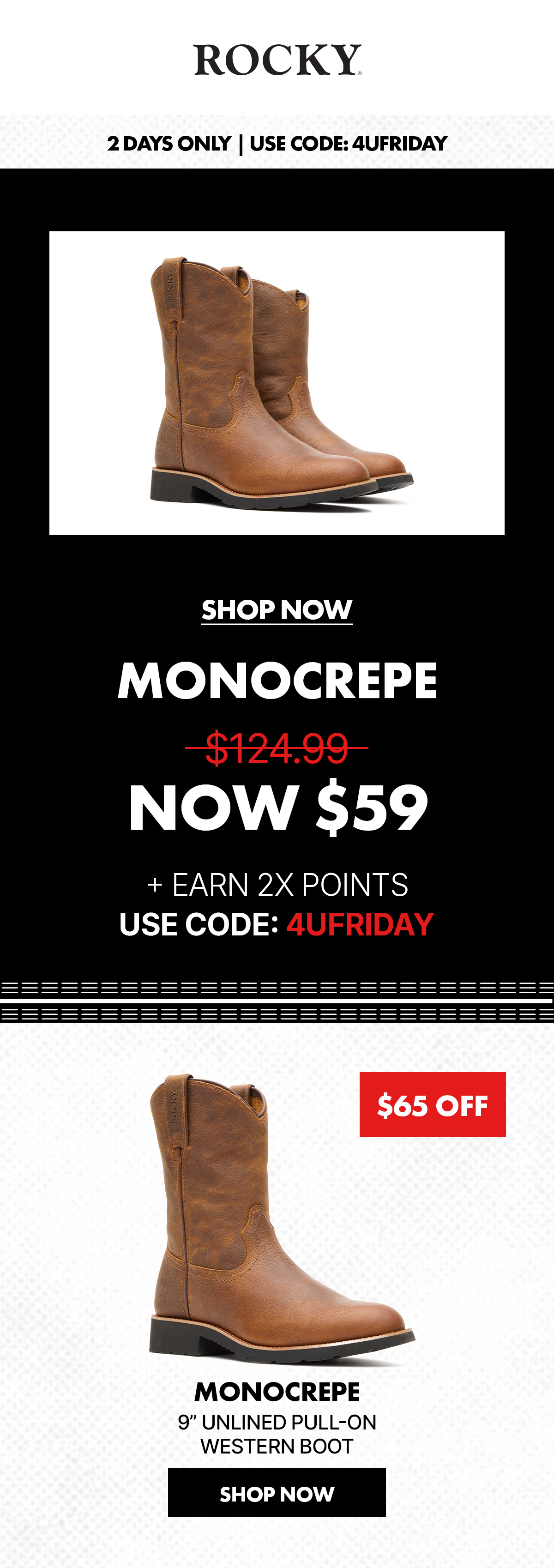 rocky | 2 days only | use code: 4UFRIDAY | shop monocrepe western boots for $59 marked down from $124.99 + earn 2X points | $65 off | shop now