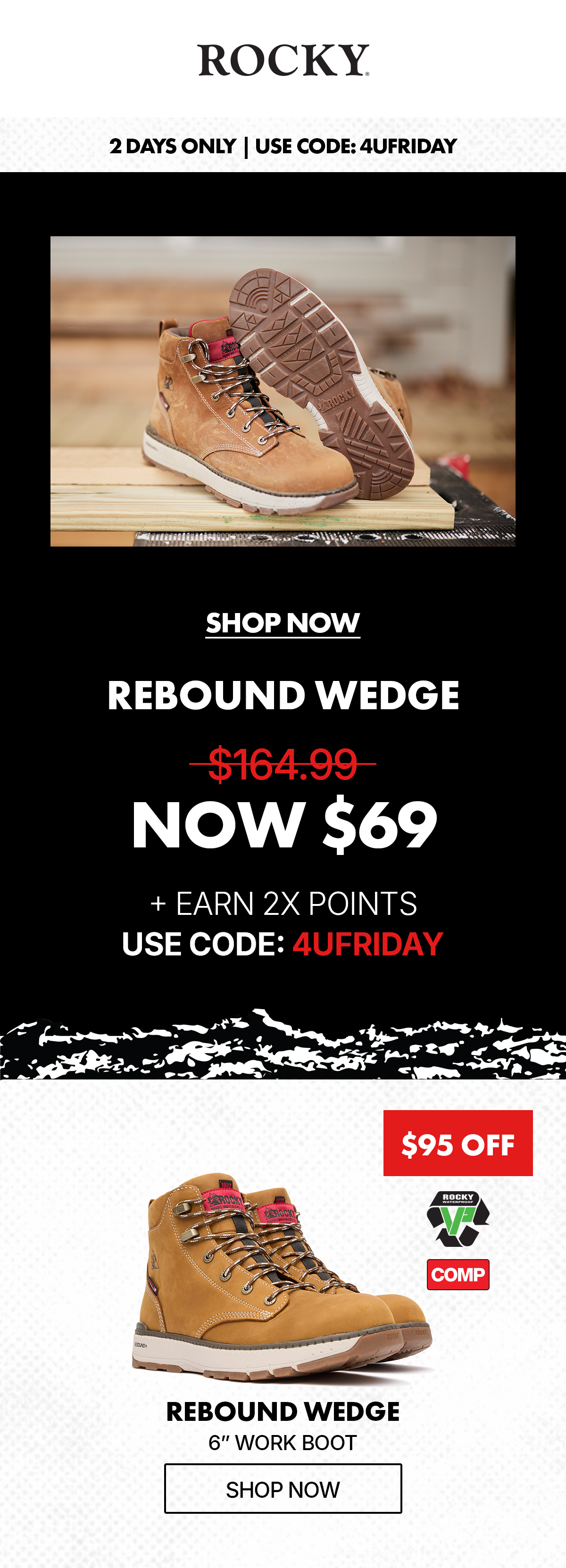 rocky boots | 2 days only | use code: 4UFRIDAY | shop now rebound wedge comp toe work boots | Now only $69 marked down from $164.99 | Save $95 & shop now