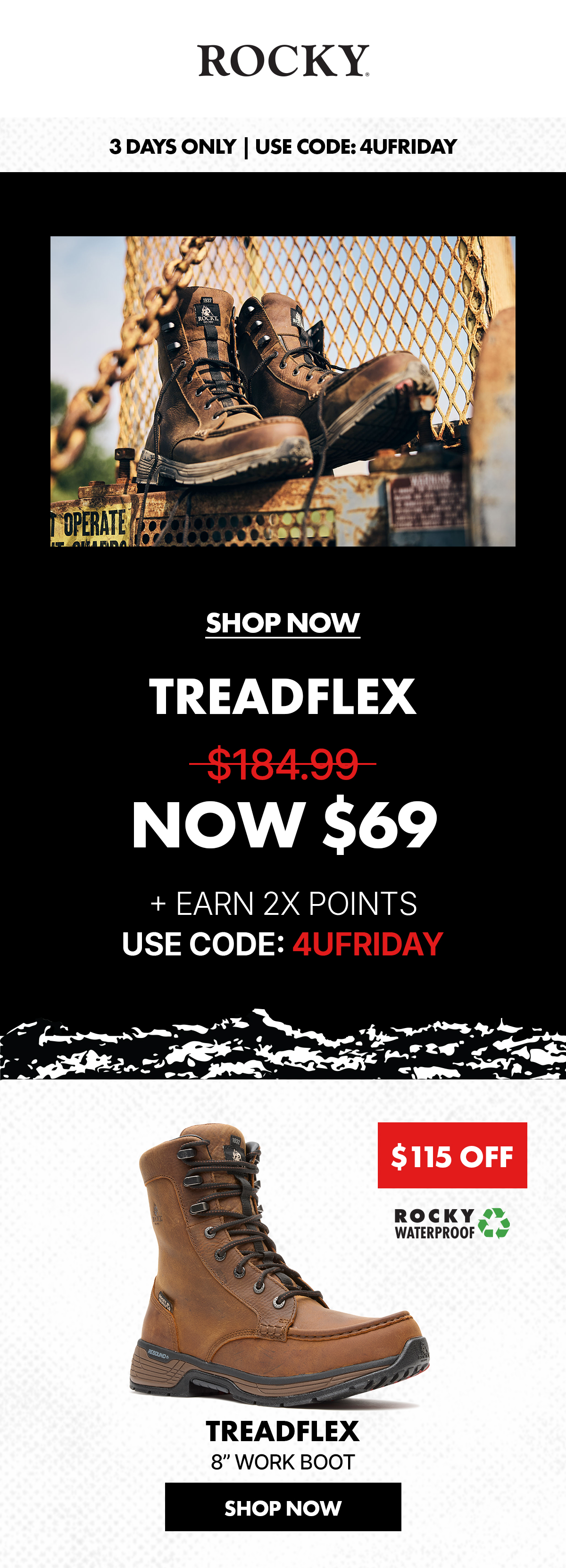 rocky boots | 3 days only | use code: 4UFRIDAY | shop now treadflex waterproof work boots | Now only $69 marked down from $184.99 | Save $115 & shop now