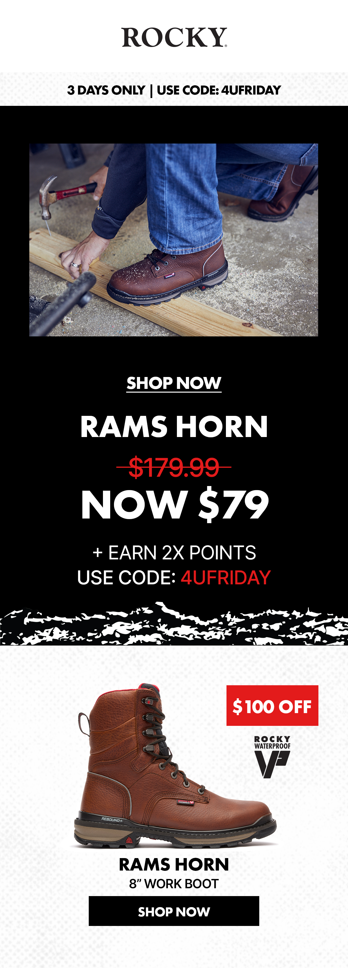 rocky boots | 3 days only | use code: 4UFRIDAY | save $100 on rams horn waterproof work boots | Now only $79