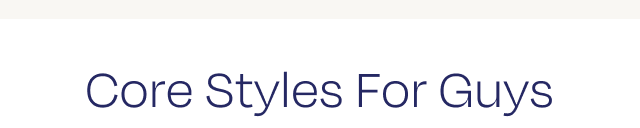 Core Styles For Guys - Image