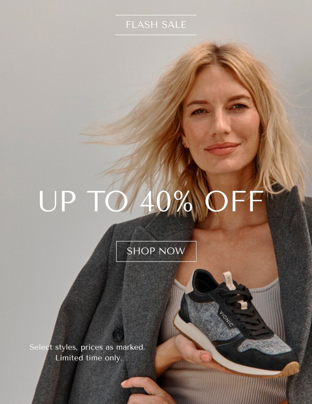 UP TO 40% OFF - SHOP NOW - Select styles, prices as marked. Limited time only.