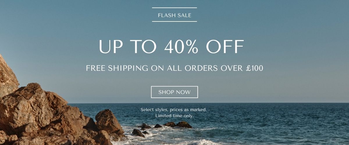 UP TO 40% OFF - FREE SHIPPING ON ALL ORDERS OVER £100 - SHOP NOW -SHOP NOW - Select styles, prices as marked. Limited time only.