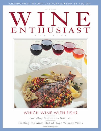 Wine Enthusiast Magazine,  July 2002