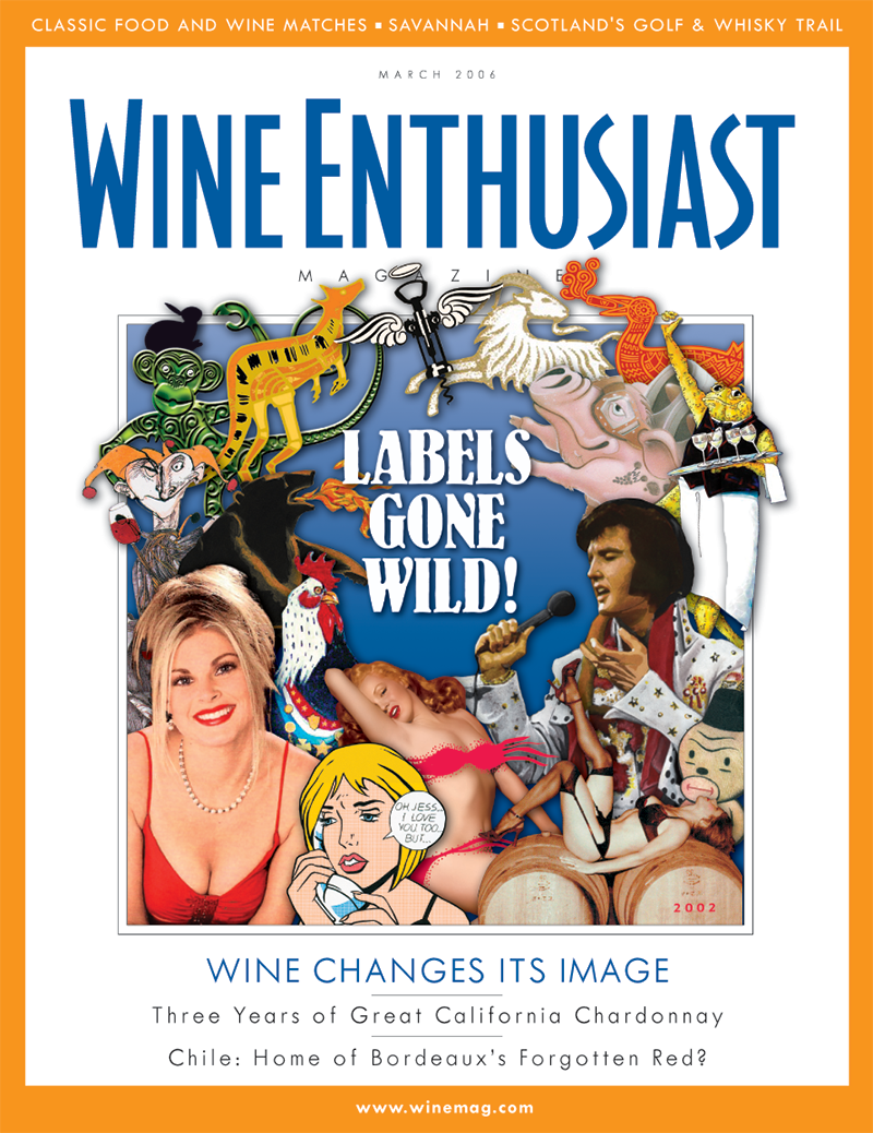 Wine Enthusiast Magazine, March 2006