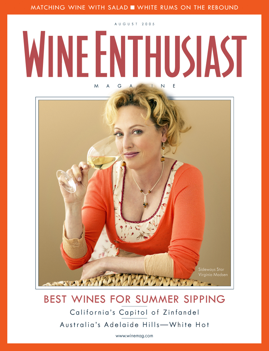 Wine Enthusiast Magazine,  August 2005