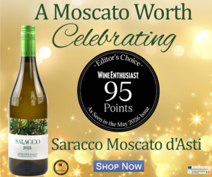Celebrate with Saracco Moscato d'Asti