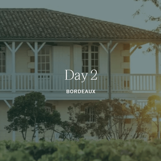 Bordeaux Day 2