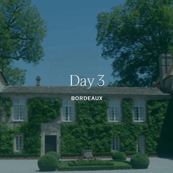 Bordeaux Day 3